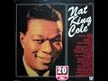 Nat King Cole ‎– 20 Greatest Hits - Wish I Were Somebody Else / Label: Lotus ‎1982 Italy