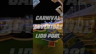 Carnival Adventure Lido Pool Deck 14 #carnival #carnivaladventure #carnivalaustralia #lidopool