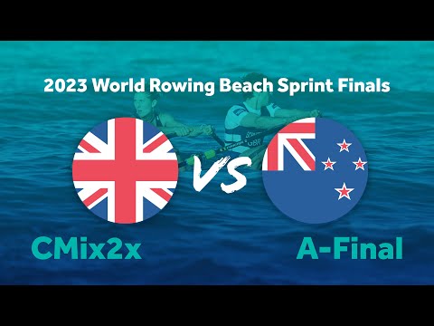 2023 World Rowing Beach Sprint Finals - Coastal Mixed Double Sculls - A-Final - GBR vs NZL