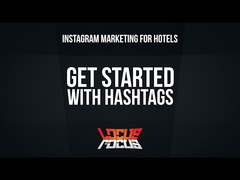 Instagram Marketing for Hotels: Getting Started With Hashtags