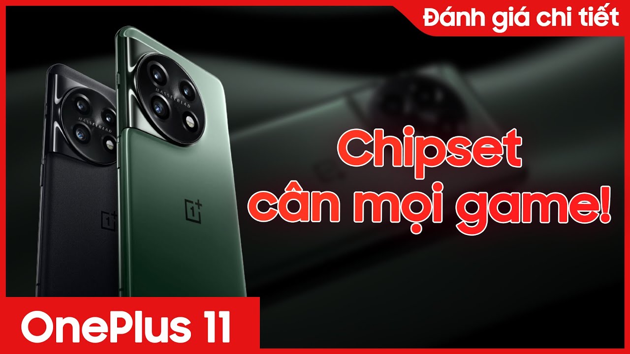 Hiệu năng chơi game của OnePlus 11 vô đối!!! | CellphoneS