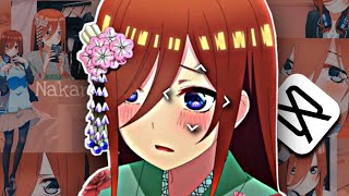 Miku Nakano ✨ || ^Shape of you^ || Capcut editx