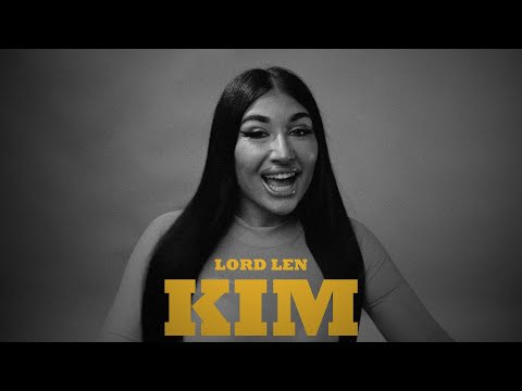 Lord Len - Kim (Official Music Video)