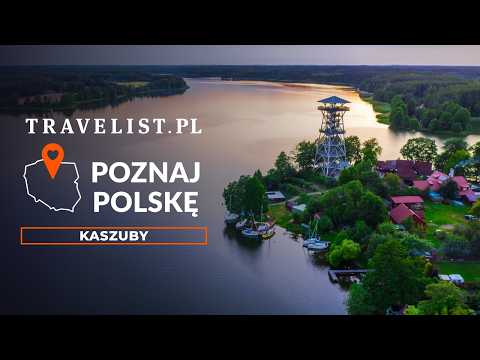 Poznaj Polskę z Travelist cz. 5 Kaszuby