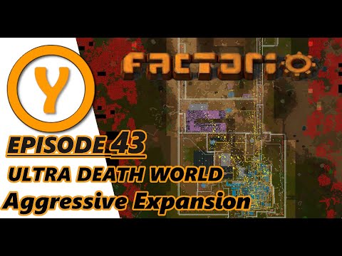 Ultra Death World - Aggressive Expansion - Episode 43