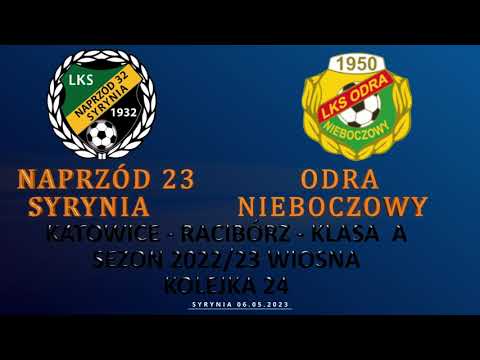 Naprzód Syrynia -  Odra Nieboczowy