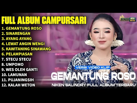 Album Niken Salindry | GEMANTUNG ROSO - SINAREGAN - AYANG AYANG - LAGU TRENDING FULL ALBUM TERBARU