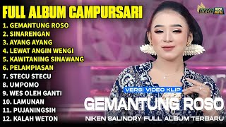 Download lagu Album Niken Salindry | GEMANTUNG ROSO - SINAREGAN - AYANG AYANG - LAGU TRENDING FULL ALBUM TERBARU mp3