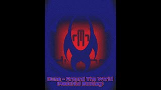 Dune - Around The World (Redchild Bootleg)