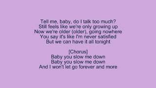 Jessie Ware  Slow Me Down=lyrics