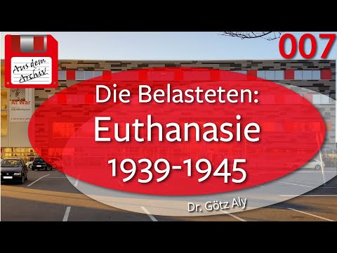 Das Euthanasie Programm der Nazis 1939-1945 - Dr. Götz Aly, 17.02.14 | AusdemArchiv (007)