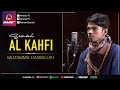 New Surat Al Kahfi - Muzammil Hasballah Terbaru New Surat Al Kahfi - Muzammil Hasballah Terbaru