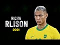 Richarlison 2021 - Best Skills, Goals & Assists | HD