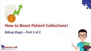 Practice-Web: How to Boost Patient Collections