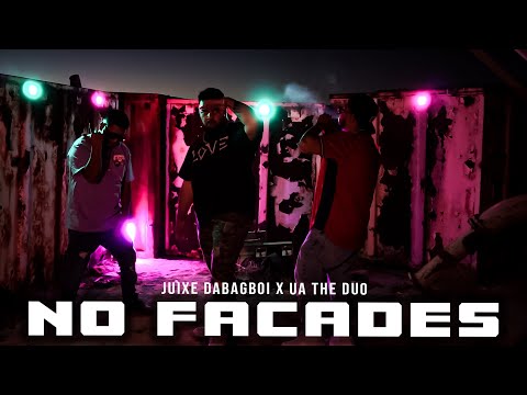 Juixe DaBagBoi & UA The Duo - No Facades (Official Music Video)
