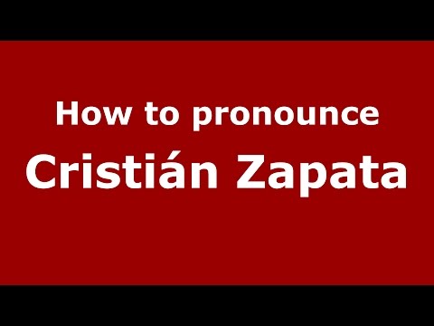 How to pronounce Cristián Zapata (Colombian Spanish/Colombia)  - PronounceNames.com
