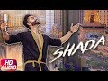 Shada | Full Audio Song | Parmish Verma | Desi Crew | Latest Punjabi Song 2018