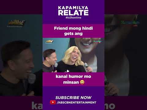 'Yung friend mong hindi gets ang kanal humor mo minsan Kapamilya Shorts