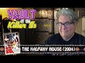 Vault Of The Killer B S The Halfway House 2004