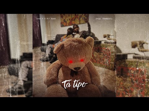 Último Rasta, Ali Badd - Tá Tipo (prod. FRXH)