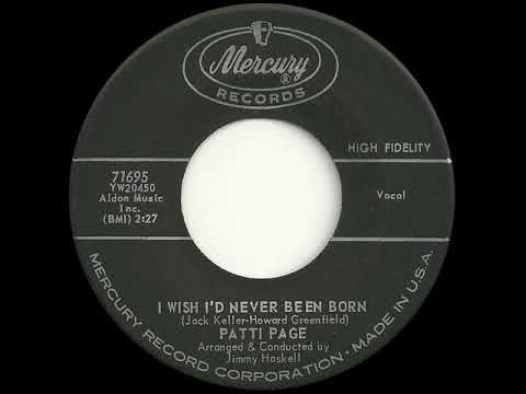 Patti Page I Wish I´d Never Been Born Mercury 71695, 09 60