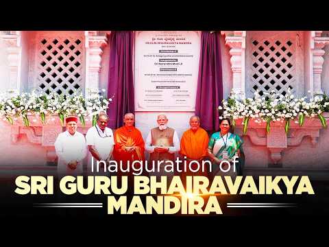 PM Modi inaugurates Sri Guru Bhairavaikya Mandira at Sri Kshetra Adichunchanagiri in Mandya