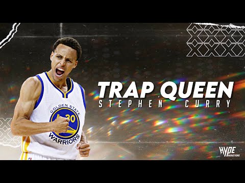 Stephen Curry Mix - "Trap Queen"