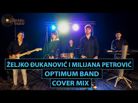 Optimum Band & Željko Đukanović i Milijana Petrović - MIX