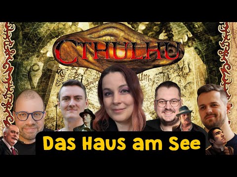 Das Haus am See ✦ Cthulhu Pen & Paper RPG ✦ Mit Mháire (Spielleitung) & der "Stein-im-Brett"-Kombo