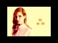 LANA DEL REY COLA LYRIC VIDEO