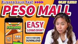 Bagong Cash Loan App Peso Mall Up to 60K Daw? Okay Ba or Wag Na?