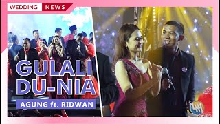 Download lagu GULALI DUNIA - AGUNG ft. RIDWAN (Pernikahan Hj. Masniah & Budiman) mp3 Download lagu GULALI DUNIA - AGUNG ft. RIDWAN (Pernikahan Hj. Masniah & Budiman) mp3