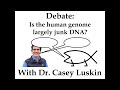 DEBATE: Is the Human Genome Largely Junk DNA? with Dr. Casey Luskin