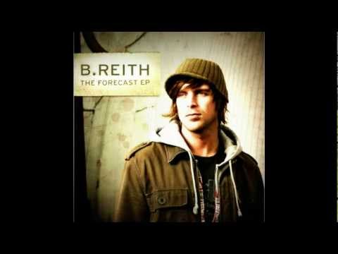 B. Reith - Here We Are [HD]