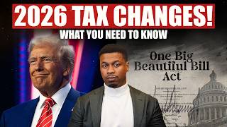 How Your Taxes Will Change In 2026 Under the Big Beautiful Bill