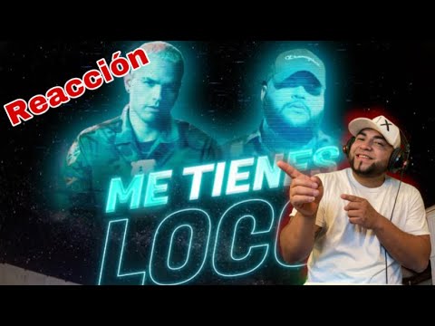 (REACCION) ME TIENES LOCO- Gamalier x Ncute