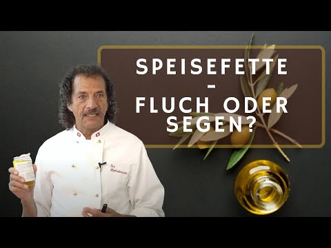 Speisefette Fluch oder Segen - Urs Hochstrasser