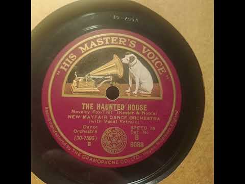 New Mayfair Dance Orchestra - Haunted House 1931