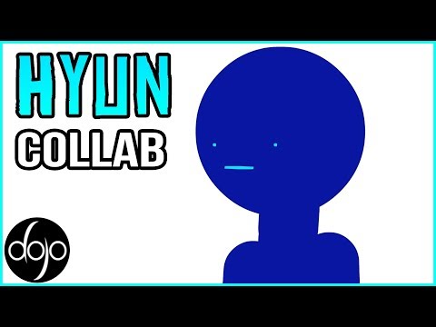 The Hyun Collab (hosted by Blazewoow)