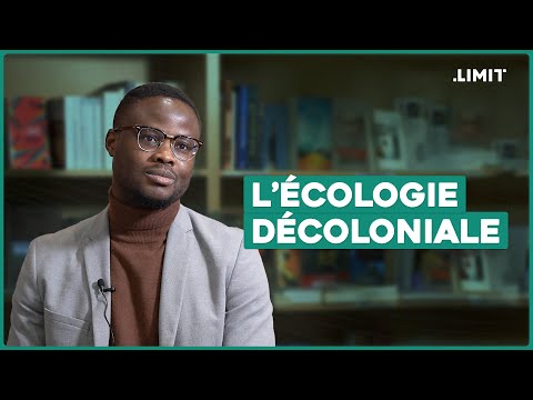 Comprendre l'Écologie Décoloniale !  - Kalvin Soiresse | LIMIT
