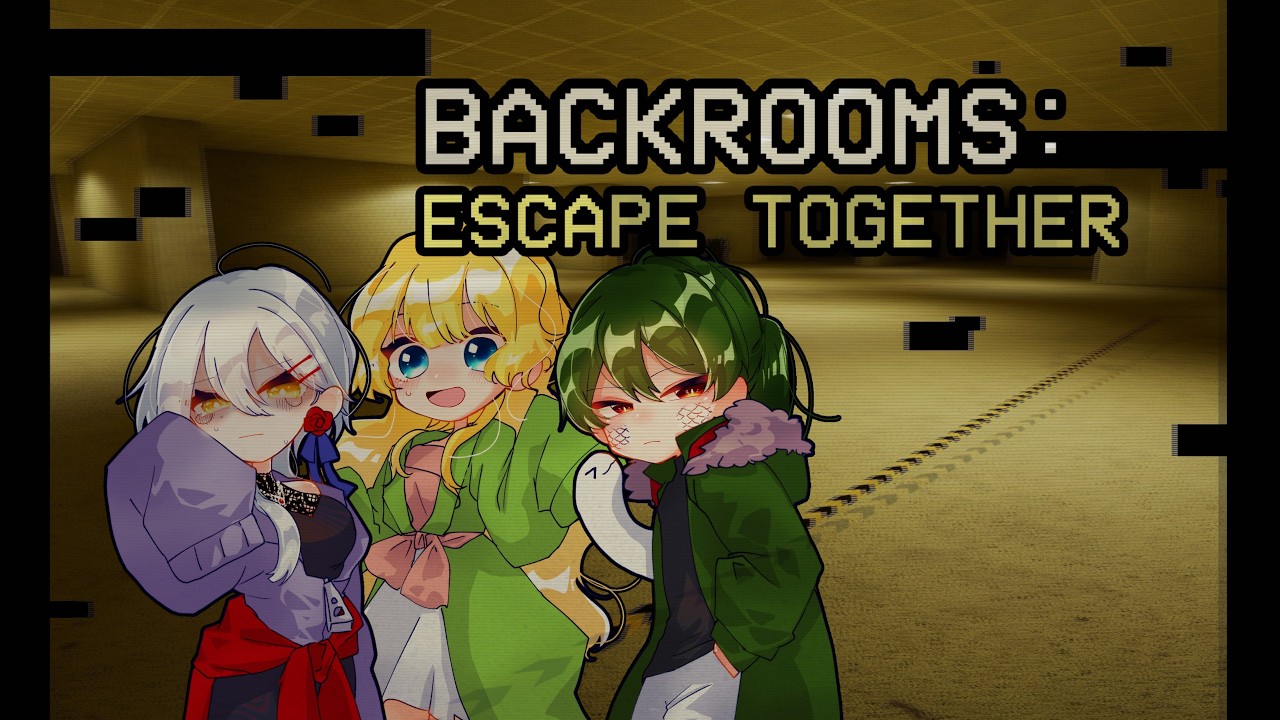 【Backrooms: Escape Together】怖いやつ w/🐍【Vtuber】星詠視点