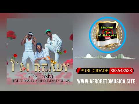 Os Negrinhos de Moz- I'm Ready ( Audio Visualizar) 2024