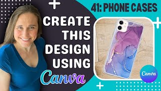 How to make phone cases that sell using Canva and Print on Demand: Make money with custom cases