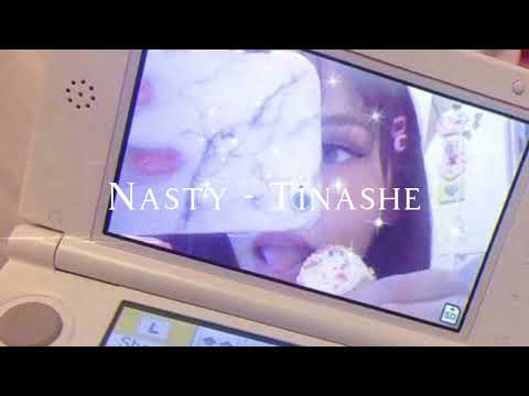 Nasty - Tinashe (speed up, reverb) "I've been a nasty girl, nasty"