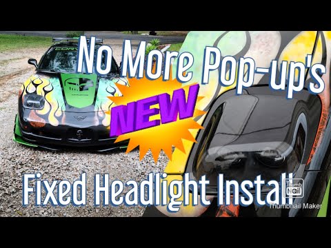 Fixed Headlight Install on C5 Corvette