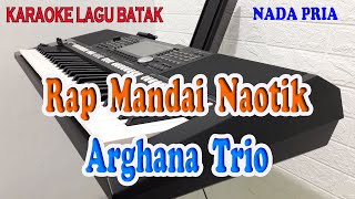 Download lagu RAP MANDAI NAOTIK ll KARAOKE BATAK ll ARGHANA TRIO ll NADA PRIA A=DO mp3 Download lagu RAP MANDAI NAOTIK ll KARAOKE BATAK ll ARGHANA TRIO ll NADA PRIA A=DO mp3