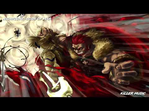 Nightcore~Gods of war