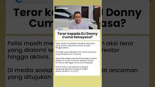 Cuma Akting? Bantahan Menohok Konten Kreator soal Teror DJ Donny yang Viral