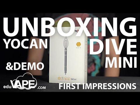 Yocan Dive Mini Unboxing 2020 | First Impressions & Demo | How to Use - EDUVAPE.com #eduvape #yocan