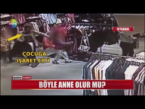 Böyle anne olur mu?